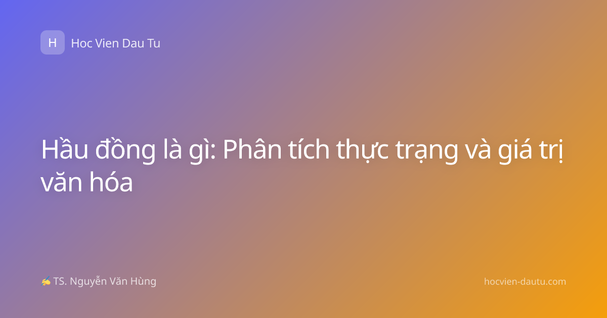 Hầu đồng là gì: Phân tích thực trạng và giá trị văn hóa